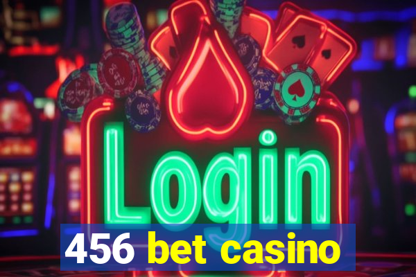 456 bet casino